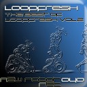 Loopfresh - The Tribal Tune Original Mix