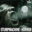 STUMPMACHINE - Horror Original Mix