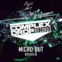 Micro Out - Broken Original Mix