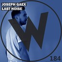 Joseph Gaex - Force Original Mix