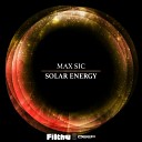 Max Sic - Solar Energy Original Mix