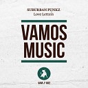 Suburban Punkz - Love Letters Original Mix