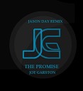 Joe Garston - The Promise Jason Day Bootleg RMX
