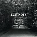 Echo Me - 1 2 3