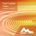 Paul Courbet - Resilient Original Mix