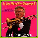 Claude Blouin et son Orchestre - Moi Je Veux Toujours Danser