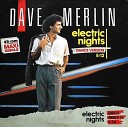 Dave Merlin - Electric Nights Disco Remix