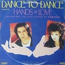 Hands Of Love - Dance to Dance Long Version Mix 1986