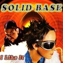 Solid Base - I Like It Extended Mix