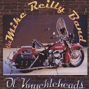 The Mike Reilly Band - Living On Love