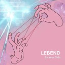 Lebend - By Your Side