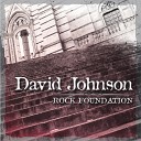 David Johnson - Who Is Lying At Your Gate
