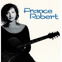 France Robert - En amour avec l amour