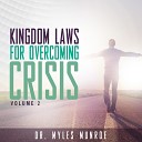 Dr Myles Munroe - How to Live Beyond a Crisis Live