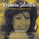 Rosaura Silvestre feat Julio Pane Hugo Rivas - Mi Buenos Aires Querido