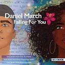 Daniel March - Falling for You Ashley Beedle s North Street Vocal…