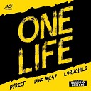 Dino Mc47 Lordchild Dyrect - One Life