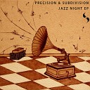 Precision Subdivision - You I