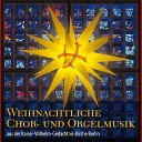 Wolfgang Seifen - Choralbearbeitung zu In dulci jubilo Nun singet und seid…