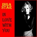Inga Star - In Love With You Radio Version