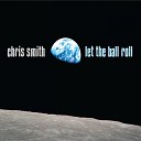 Chris Smith - Back to the Garden