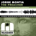 Jorge Montia - The Preacher Coqui Selection Remix