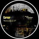Corner - Heihachi Original Mix
