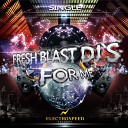 Fresh Blast Dj s - For Me Original Mix