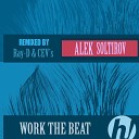 Alek Soltirov - Work The Beat Original Mix