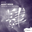 Myde - Night Rider Original Mix