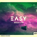 Marcus Atri - Easy Original Mix