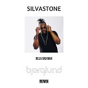 Bjerglund Silvastone - Billa Bad Man Remix