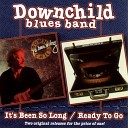 Downchild Blues Band - Calidonia