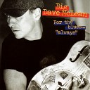 Big Dave McLean - Had My Fun