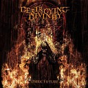 Destroying Divinity - At War With Two Worlds