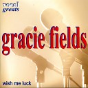 Gracie Fields - That Old Feeling