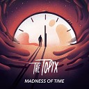 The topix - Turn Your Eyes Around