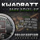 KWadraTT - Dark Angel Original Mix