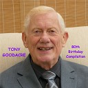 Tony Goodacre - Make the World Go Away