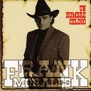 Frank Morales - Un Hombre Celoso