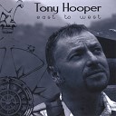 Tony Hooper - Prophet Priest and King