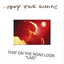 Tony Joe White - A Night in the Life of a Swamp Fox Live…