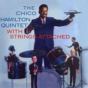 The Chico Hamilton Quintet - Pottsville U S A