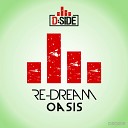 Re Dream - Oasis Enea Marchesini Edit Mix
