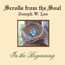 Joseph W Lee - Through the Eyes of the Lost Sheep