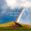 Sam Sims - Live Aloha