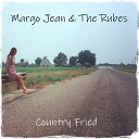 Margo Jean the Rubes - Chased