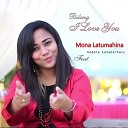 Mona Latumahina feat Doddie Latuharhary - Bilang I Love You