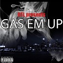 D Dawg - Gas Em Up