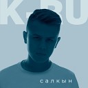 K Ru feat Said Olur Rami19 - Бу Ш рд Минем К п Н рс К рг нем…